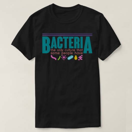 Funny Scientist Gift Biologist Science Microbiolog T-shirt (Design voorkant)