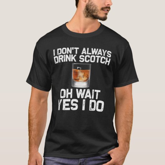 Funny Scotch Drinkers Gift Mannen Vrouwen Schots o T-shirt (Voorkant)