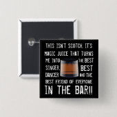 Funny Scotch Drinkers Slogan Vierkante Button 5,1 Cm (Voorkant /achterkant)