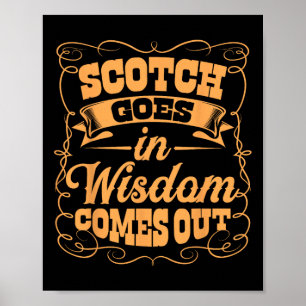 Funny Scotch Whiskey Lover Gift Bourbon Whisky Dri Poster