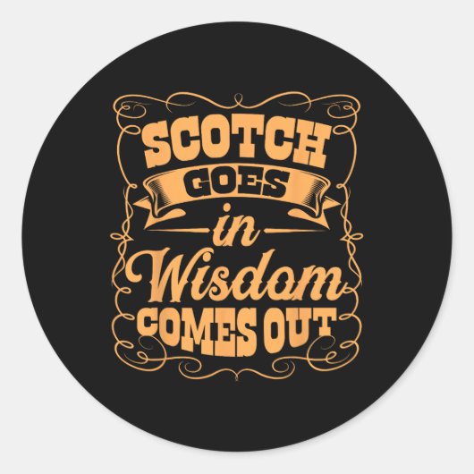 Funny Scotch Whiskey Lover Gift Bourbon Whisky Dri Ronde Sticker (Voorkant)