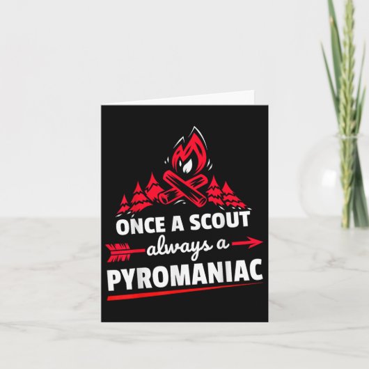 Funny Scouting Pyromaniac Campfire Kaart (Voorkant)