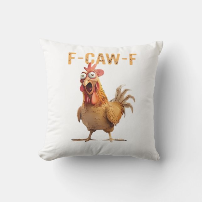 Funny Screaming Chicken F Caw F Humor Kussen (Voorkant)