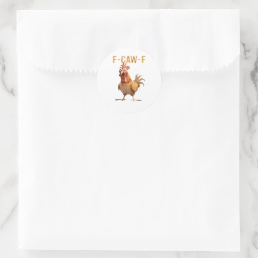 Funny Screaming Chicken F Caw F Humor Ronde Sticker (Tas)