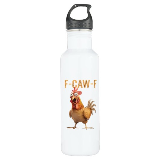Funny Screaming Chicken F Caw F Humor Waterfles (Voorkant)