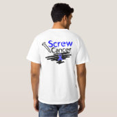 Funny Screw Colon Cancer T-shirt (Achterkant volledig)