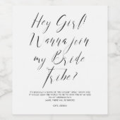 Funny Script Bride Tribe Bridesmaid Voorstel Wijn Etiket (Enkel label)