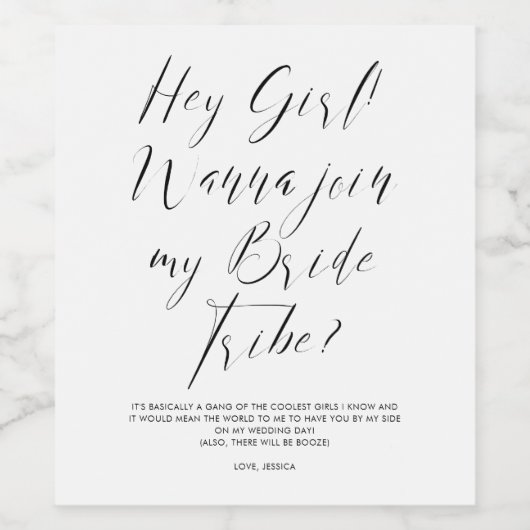 Funny Script Bride Tribe Bridesmaid Voorstel Wijn Etiket (Enkel label)