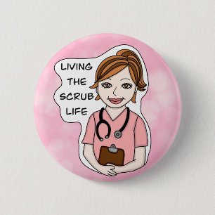 Funny Scrubs Pun   Verpleegkundigen Ronde Button 5,7 Cm