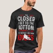 Funny Scuba Diver Saying For Diving Instructor Sno T-shirt (Voorkant)