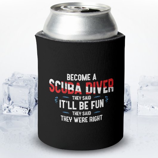 Funny Scuba Diving Quote - Scuba Diver Blikjeskoeler