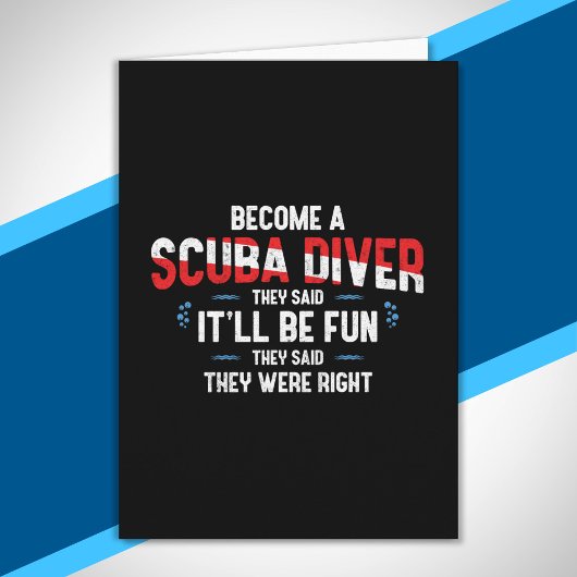 Funny Scuba Diving Quote - Scuba Diver Kaart