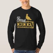 Funny Seagull Beach Chicken T-shirt (Voorkant)