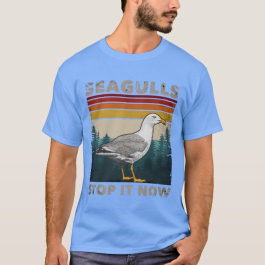 Funny Seagulls Stop It Now Bird Lover 80s Retro fr T-shirt (Voorkant)