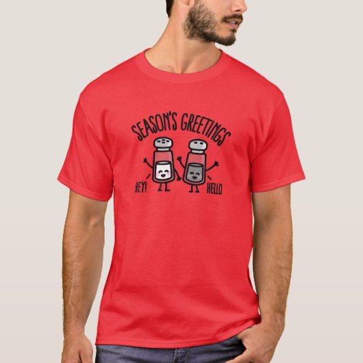 Funny Season's Greetings Salt T-shirt (Voorkant)