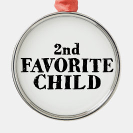 Funny second favorite child sibling son daughter metalen ornament
