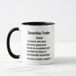 Funny Securities Trader Definitie geschenken voor  Mok