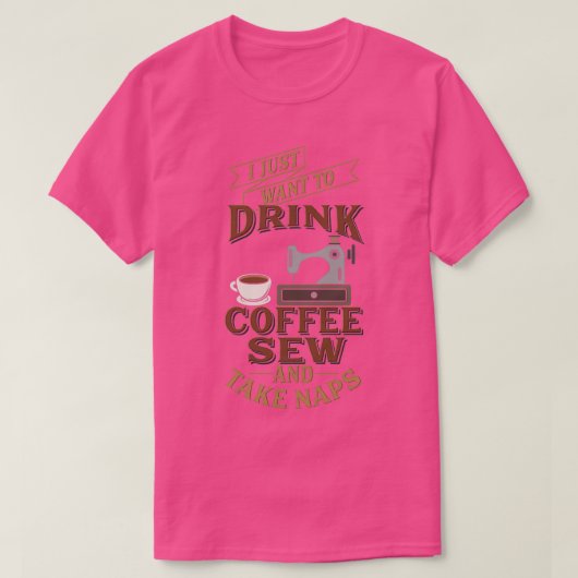 Funny Seing wil gewoon dat de koffee van de Drink  T-shirt (Design voorkant)