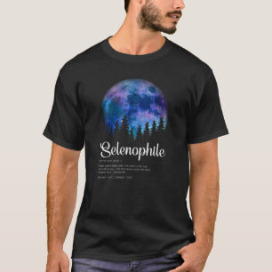 Funny Selenophile Definition Cool Full Moon Illust T-shirt