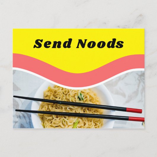 Funny Send Noods Ramen Noodles Custom Message Briefkaart (Voorkant)