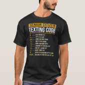 Funny Senior Citizen's Texting Code Design for T-shirt (Voorkant)
