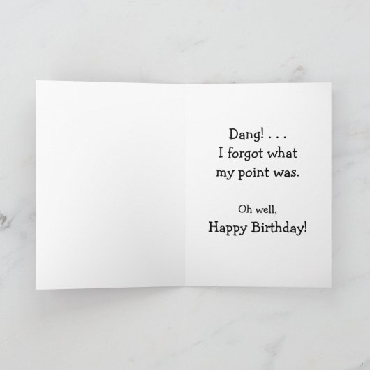 Funny "Senior Moment" Birthday Card Kaart (Binnen)