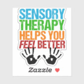Funny Sensory Therapist Occupational Therapist Sticker (Vel)