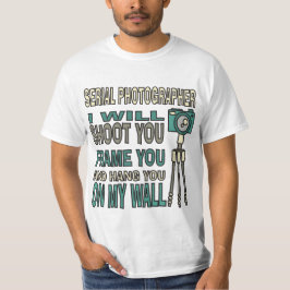 Funny Serial Photografe T-shirt