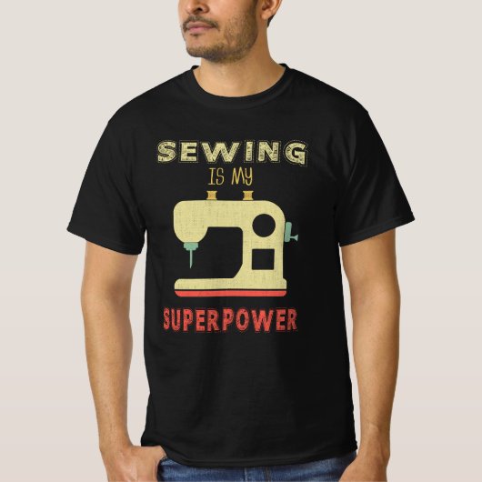 Funny Sewing Is My Superpower design T-shirt (Voorkant)