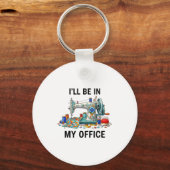 Funny Sewing Sewer My Office Quilt Quilting Patter Sleutelhanger (Voorkant)