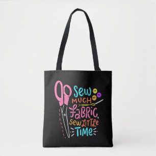 Funny Sewing - Zaai veel stof Tote Bag