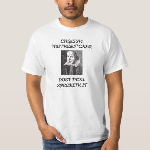 Funny Shakespeare citaat T-shirt