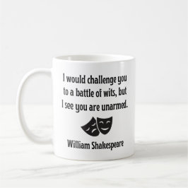 Funny Shakespeare Quote Mok - Battle of Wits
