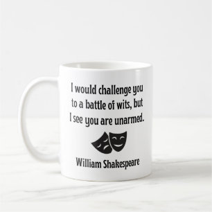 Funny Shakespeare Quote Mok - Battle of Wits