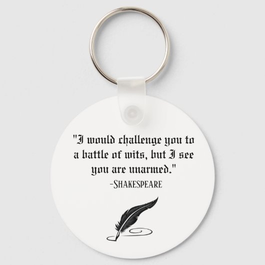 Funny Shakespeare Quote Sleutelhanger (Voorkant)
