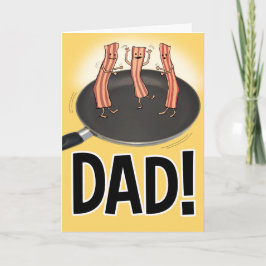Funny Shakin, je Bacon-Vaderdag kaart