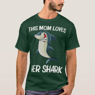 Funny Shark Design for Mam White Shark Love T-shirt