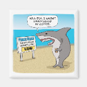 Funny Shark heeft koffie nodig voor het Poster Magneet (Voorkant)