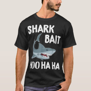 Funny Shark TFishing Newbie Bait Hoo Ha Initiat T-shirt