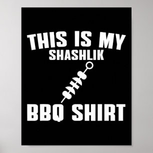Funny Shashlik Lover Humor Russian BBQ Outfit Meat Poster