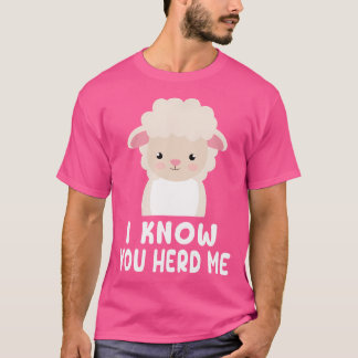 Funny Sheep, ik weet dat je me kotterschapen hebt T-shirt