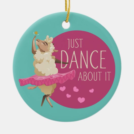 Funny Sheep Message - Gewoon dans over het 1 Keramisch Ornament (Voorkant)