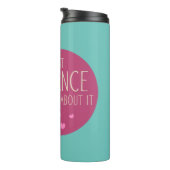 Funny Sheep Message - Gewoon dans over het 1 Thermosbeker (Geroteerd rechts)