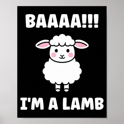 Funny Sheep Quote Baaah I'm A Lamb  Poster (Voorkant)