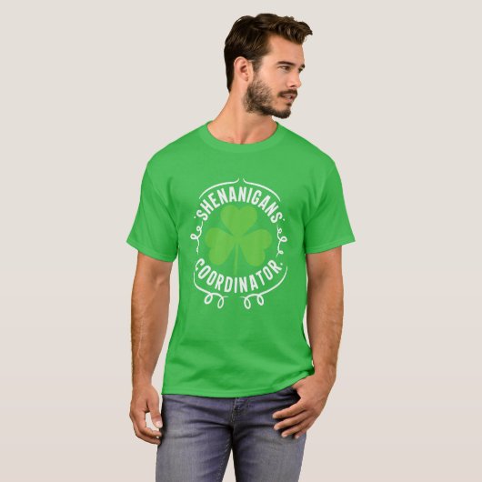 Funny Shenanigans Coordinator St Patrick's Day Tea T-shirt (Voorkant volledig)