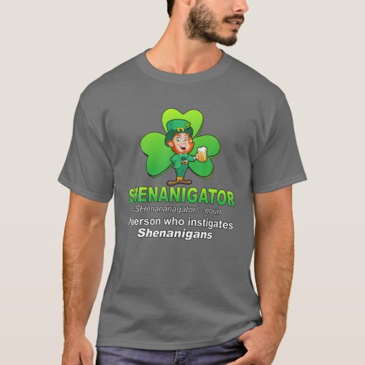Funny Shenanigator Definition Shenanigans Coordina T-shirt (Voorkant)