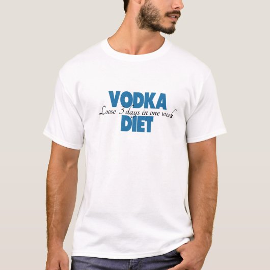 Funny shirt gezegde wodka (alcohol) en dieet (Voorkant)