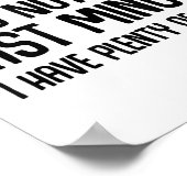 Funny Shirts About Being Late Don't Rush Me Funny  Poster (Hoek)