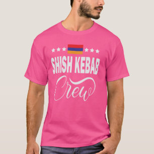 Funny Shish Kebab Lover shirt Armenië Armeense Foo
