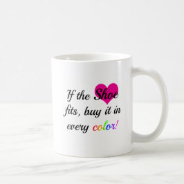 Funny Shoe Quote Koffiemok